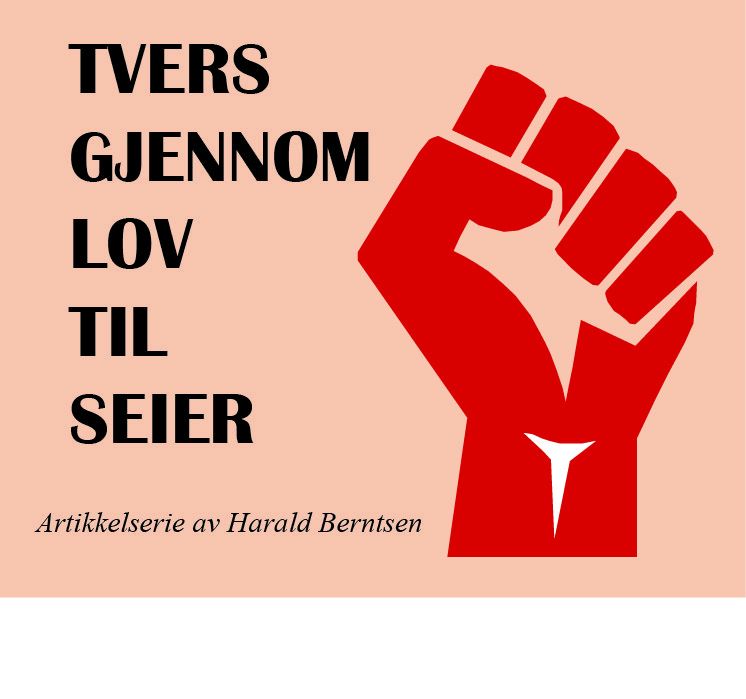 Tvers gjennom lov til seier 7 – Streikene ved Tollpost-Globe 1992 og SAS-hotellet&nbsp;1993