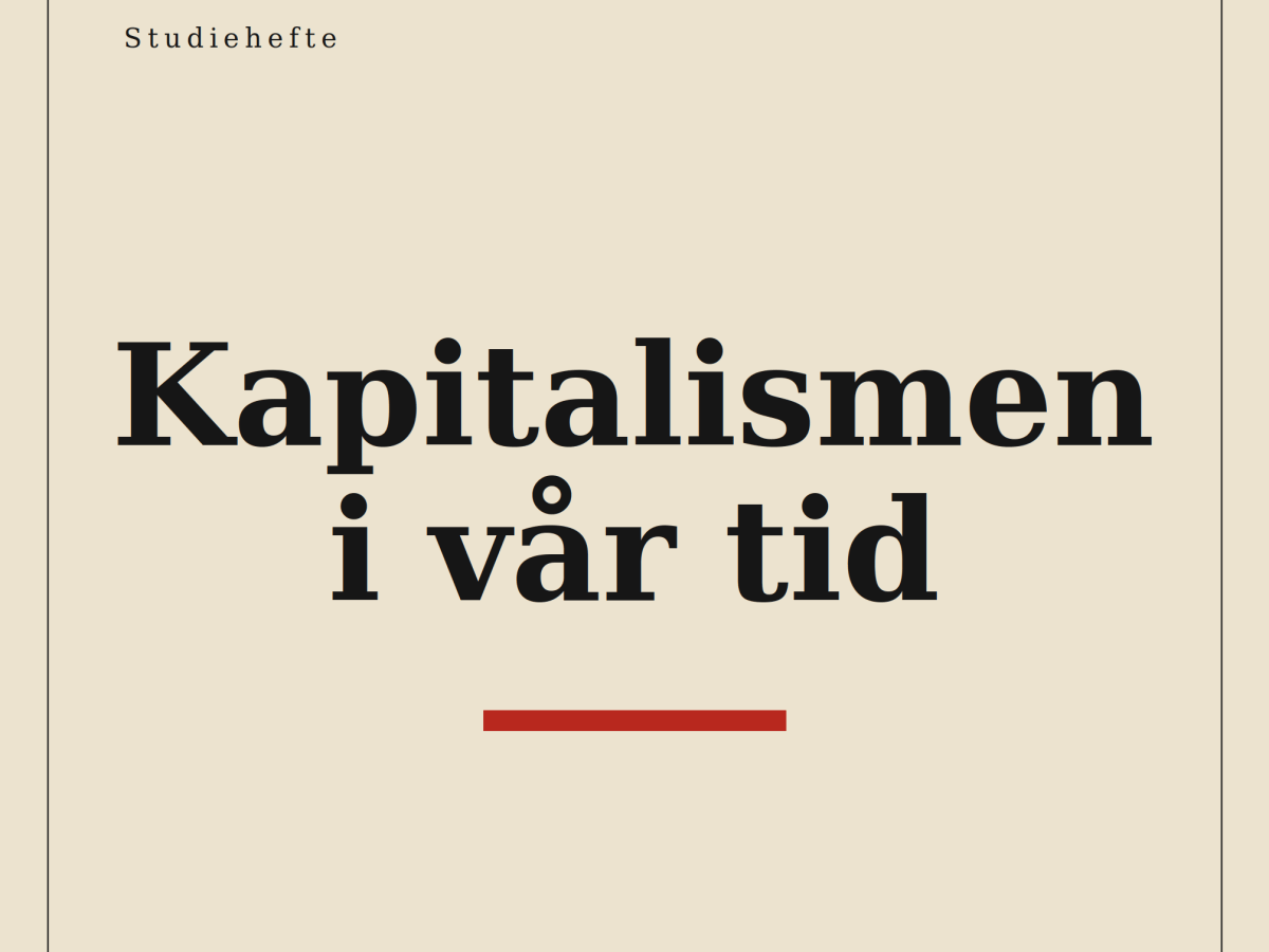Ny studiebok – «Kapitalismen i vår&nbsp;tid»